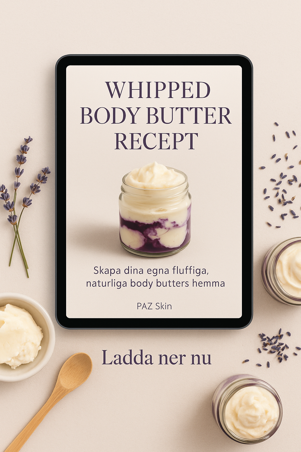 Whipped Body Butter Recept (Digital Nedladdning)